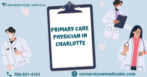 Primary care physician Charlotte